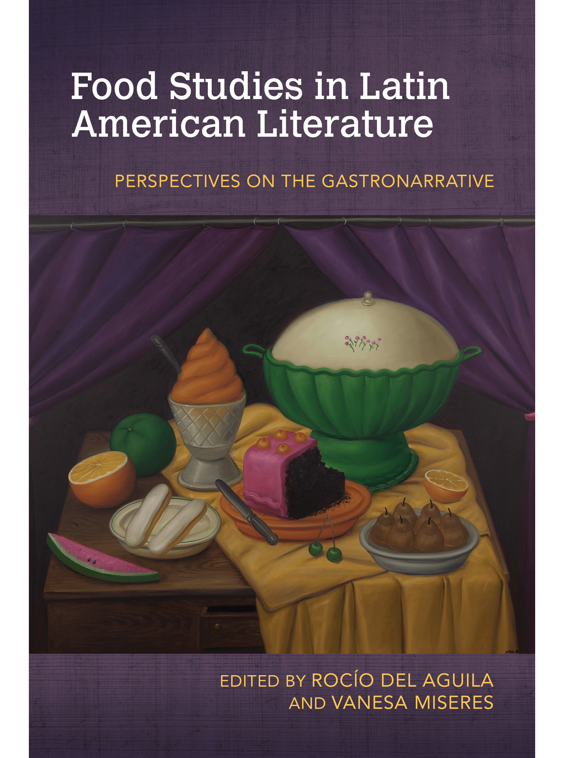 cover image for Food Studies in Latin American Literature