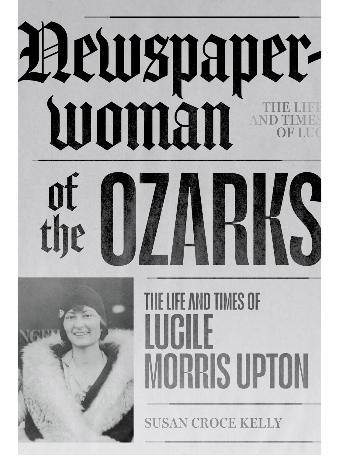 Newspaperwoman of the Ozarks cover image